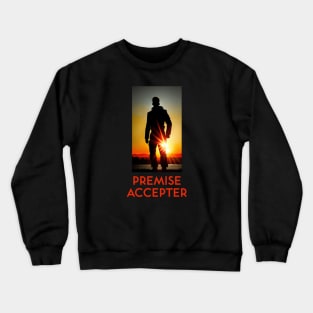 Premise Accepter M Crewneck Sweatshirt